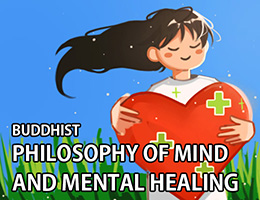 FM-Buddhist Philosophy of Mind and Mental Healing